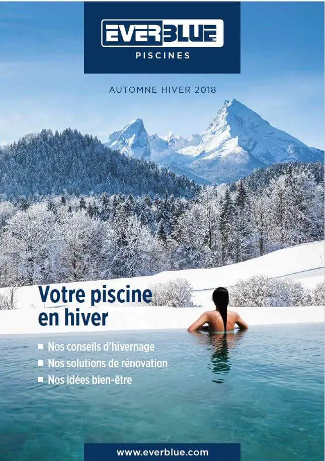 Catalogue Everblue piscines Automne Hiver 2018